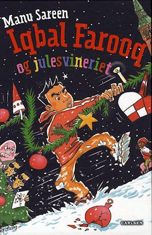 'Iqbal Farooq og julesvineriet' - Brugt bog - Manu Sareen