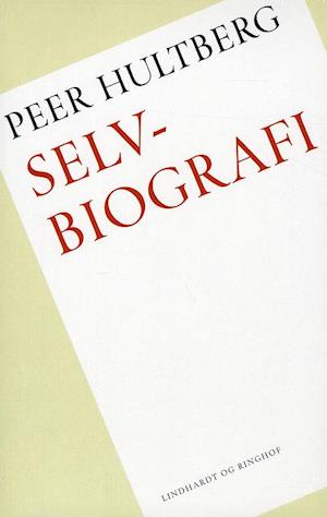 'Selvbiografi' - Brugt bog - Peer Hultberg