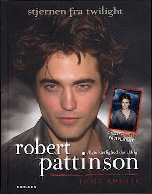'Robert Pattinson' - Brugt bog - Josie Rusher