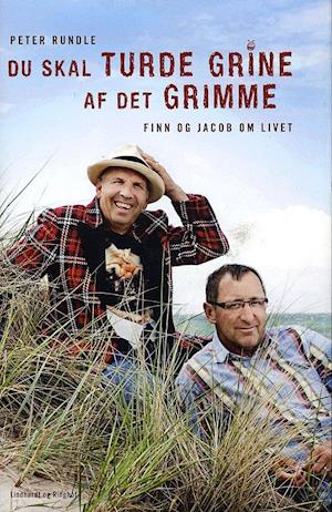 'Du skal turde grine af det grimme' - Brugt bog - Peter Rundle