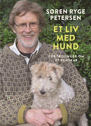 'Et liv med hund' - Brugt bog - Søren Ryge Petersen