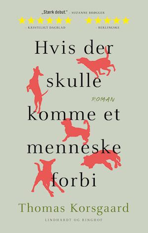 'Hvis der skulle komme et menneske forbi' - Brugt bog - Thomas Korsgaard