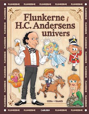 'Flunkerne i H.C. Andersens univers' - Brugt bog - Joaquin Cera og Juan Carlos Ramis
