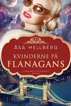 'Kvinderne på Flanagans' - Brugt bog - Åsa Hellberg