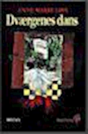 'Dværgenes dans' - Brugt bog - Anne Marie Løn