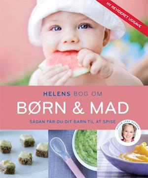 'Helens bog om børn & mad' - Brugt bog - Helen Lyng Hansen