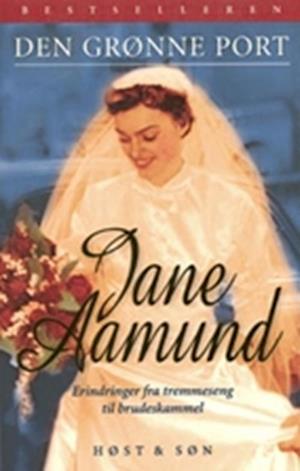 'Den grønne port PB' - Brugt bog - Jane Aamund