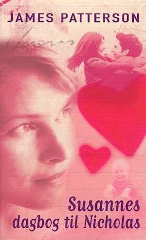 'Susannes dagbog til Nicholas' - Brugt bog - James Patterson
