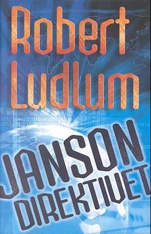 'Janson-direktivet' - Brugt bog - Robert Ludlum
