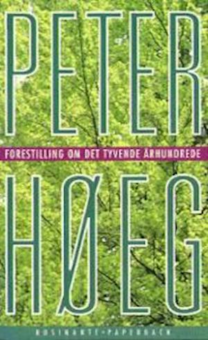 'Forestilling om det tyvende århundrede' - Brugt bog - Peter Høeg