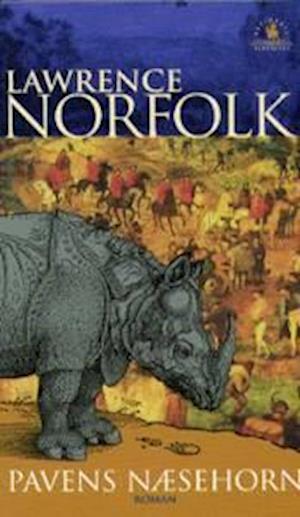 'Pavens næsehorn' - Brugt bog - Lawrence Norfolk