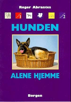 'Hunden alene hjemme' - Brugt bog - Roger Abrantes