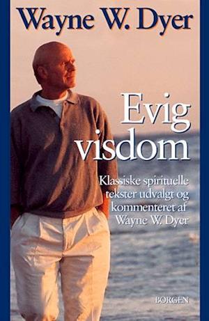'Evig visdom' - Brugt bog - Wayne W. Dyer