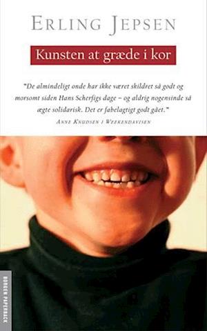 'Kunsten at græde i kor' - Brugt bog - Erling Jepsen