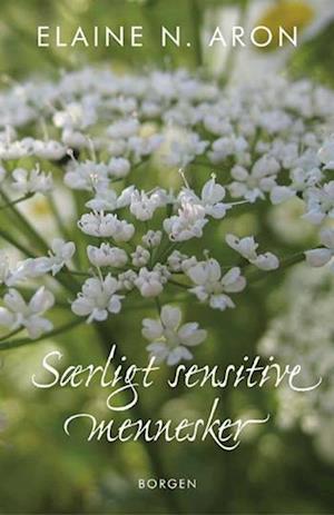 'Særligt sensitive mennesker' - Brugt bog - Elaine N. Aron