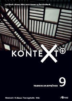 'KonteXt+ 9, Træningshæfte/Web' - Brugt bog - Bent Lindhardt, Lars Busch Johnsen og Niels Jacob Hansen