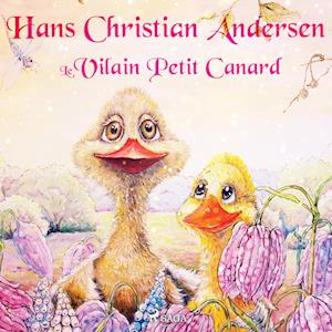 'Le Vilain Petit Canard' - Andersen - Lydbog