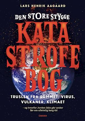 'Den store stygge katastrofebog' - Brugt bog - Lars Henrik Aagaard