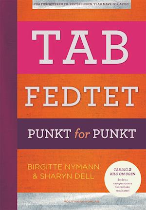 'Tab fedtet' - Brugt bog - Birgitte Nymann og Sharyn Dell