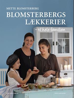 'Blomsterbergs lækkerier' - Brugt bog - Mette Blomsterberg