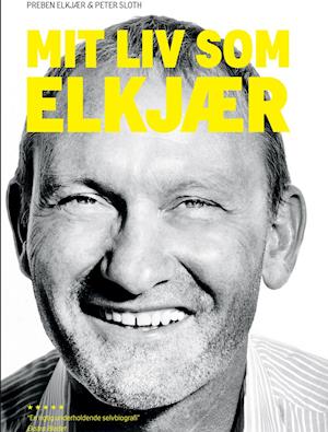 'Mit liv som Elkjær' - Brugt bog - Peter Sloth og Preben Elkjær