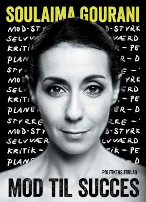 'Mod til succes' - Brugt bog - Soulaima Gourani