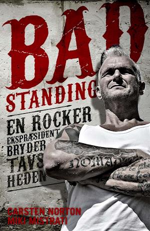 'Bad standing' - Brugt bog - Carsten Norton og Miki Mistrati