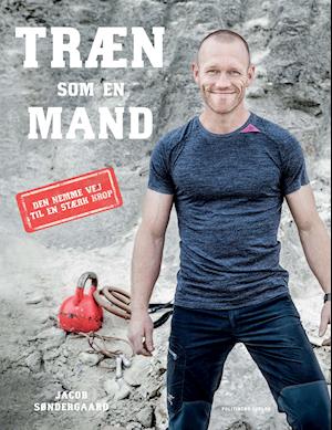 'Træn som en mand' - Brugt bog - Jacob Søndergaard