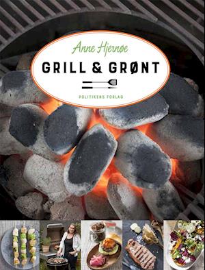'Grill & grønt' - Brugt bog - Anne Hjernøe
