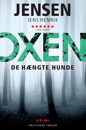'OXEN - De hængte hunde' - Brugt bog - Jens Henrik Jensen