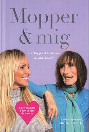 'Mopper & mig' - Brugt bog - Linse Kessler og Michael Holbek