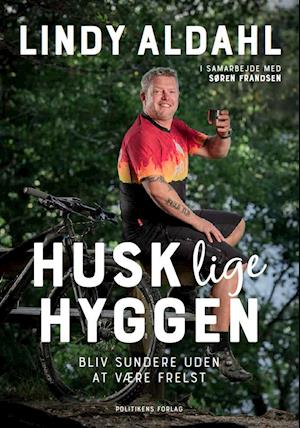 'Husk lige hyggen' - Brugt bog - Lindy Aldahl i samarbejde med Søren Frandsen