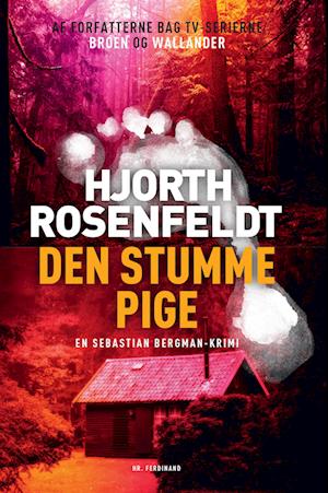 'Den stumme pige' - Brugt bog - Hans Rosenfeldt og Michael Hjorth