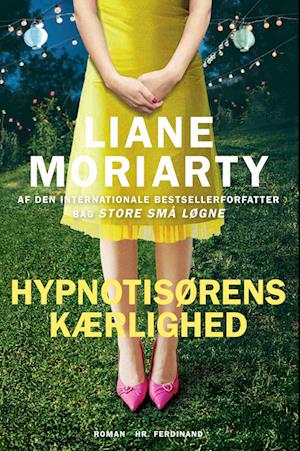 'Hypnotisørens kærlighed' - Brugt bog - Liane Moriarty