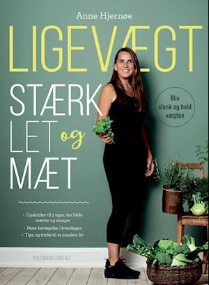 'Ligevægt - Stærk, let og mæt' - Brugt bog - Anne Hjernøe