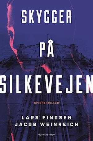'Skygger på Silkevejen' - Brugt bog - Jacob Weinreich og Lars Findsen