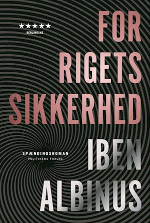 'For rigets sikkerhed' - Brugt bog - Iben Albinus