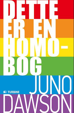 'Dette er en homobog' - Brugt bog - Juno Dawson