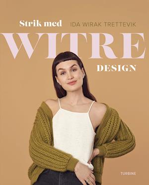 'Strik med Witre Design' - Brugt bog - Ida Wirak Trettevik