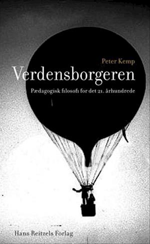 'Verdensborgeren som pædagogisk ideal' - Brugt bog - Peter Kemp