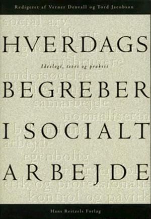'Hverdagsbegreber i socialt arbejde' - Brugt bog - Verner Denvall