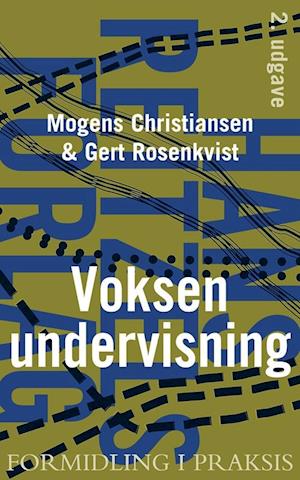 'Voksenundervisning' - Brugt bog - Gert Rosenkvist og Mogens Christiansen