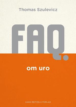 'FAQ om uro' - Brugt bog - Thomas Szulevicz