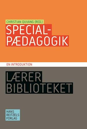 'Specialpædagogik - en introduktion' - Brugt bog - Christian Quvang, Dorthe Østerby Toft, Inger Lokjær Faurdal, Laura Emtoft, Mette Molbæk, Preben Olun