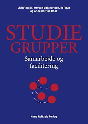 'Studiegrupper' - Brugt bog - Anne Katrine Rask, Ib Ravn, Lisbet Rask og Morten Birk Hansen