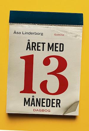 'Året med 13 måneder' - Brugt bog - Åsa Linderborg