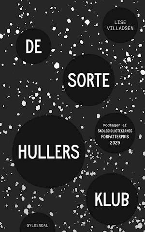 'De sorte hullers klub' - Brugt bog - Lise Villadsen