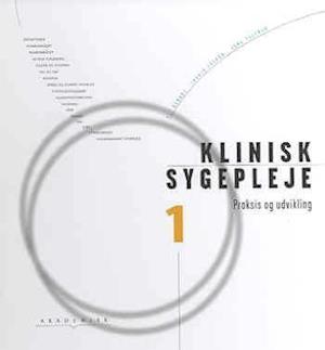 'Klinisk sygepleje' - Brugt bog - Alice Kjeldsen