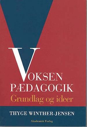 'Voksenpædagogik' - Brugt bog - Thyge Winther-Jensen