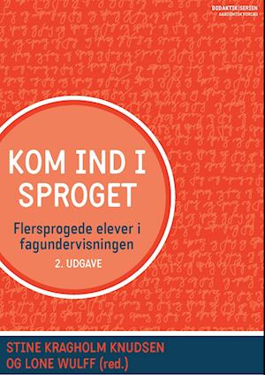 'Kom ind i sproget' - Brugt bog - Lone Wulff og Stine Kragholm Knudsen